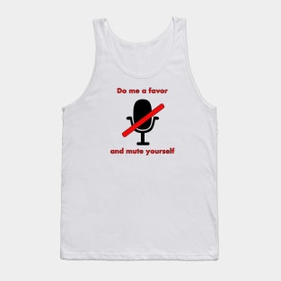 Mute Yourself Tank Top